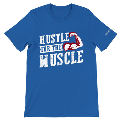 Hustle for the Muscle!