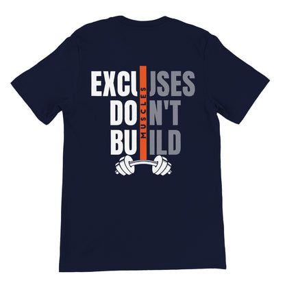 Excuses Don't Build Muscles