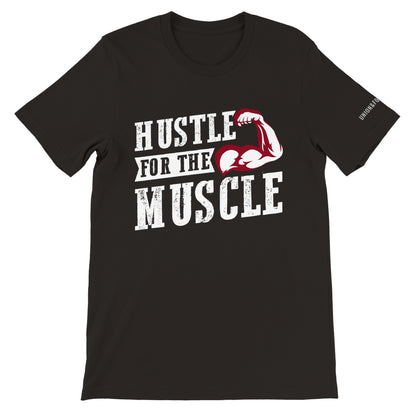 Hustle for the Muscle!